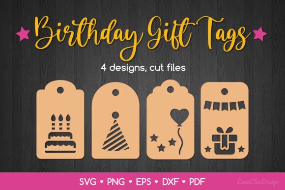 Download 4 Birthday Gift Tags SVG Cut Files - Cut file Collection